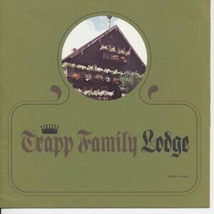 Vintage Trapp Family Lodge Color Brochure - Stowe Vermont 8.5" x 8.5"